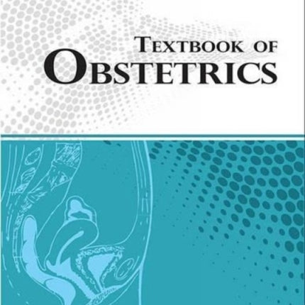 Textbook of Obstetrics