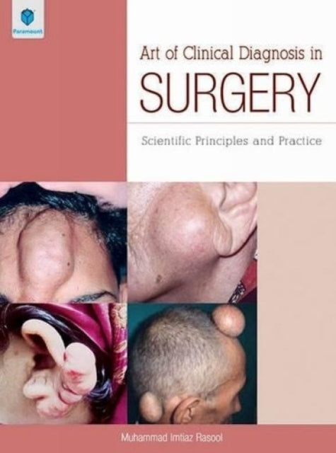 Art of Clinical Diagnosis in Surgery: Scientific Principles and Practice