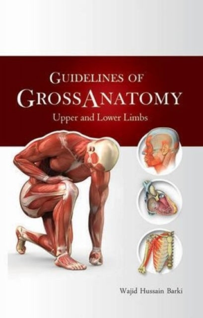 Guidelines of Gross Anatomy