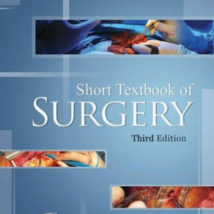 Short Textbook of Surgery