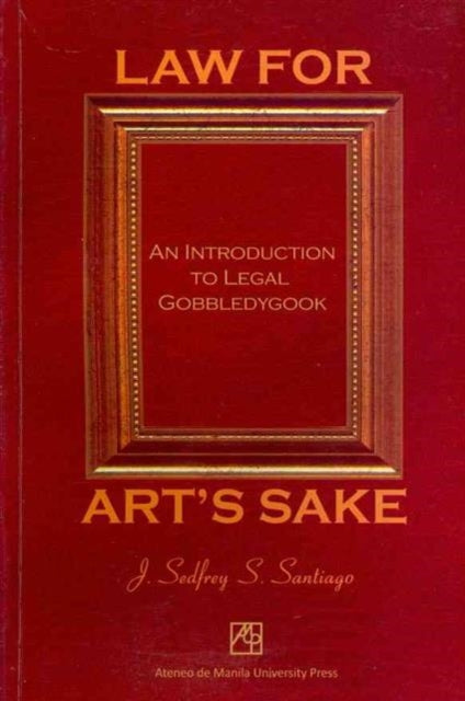 Law for Art's Sake: An Introduction to Legal
