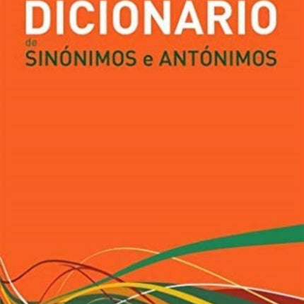Dicionário Moderno de Sinónimos e Antónimos