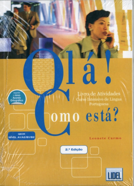 Ola! Como esta?: Livro de Atividades 1 (2a Edicao) A1-B2