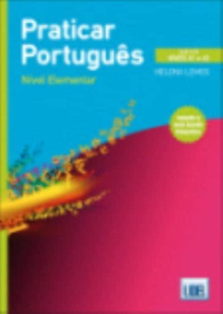 Praticar Portugues (Segundo o Novo Acordo Ortografico): Nivel elementar