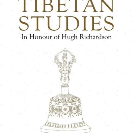 Tibetan Studies in Honour of Hugh Richardson