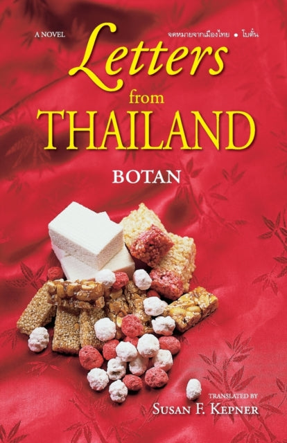 Letters from Thailand: A Novel