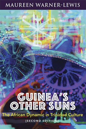 Guinea's Other Suns: The African Dynamic in