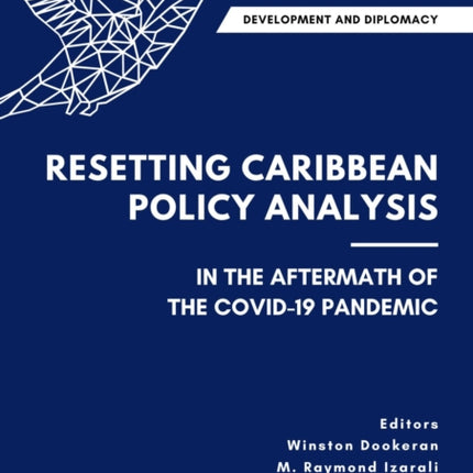 Development and Diplomacy: Resetting Caribbean