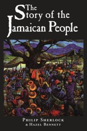 The Story of the Jamaican People