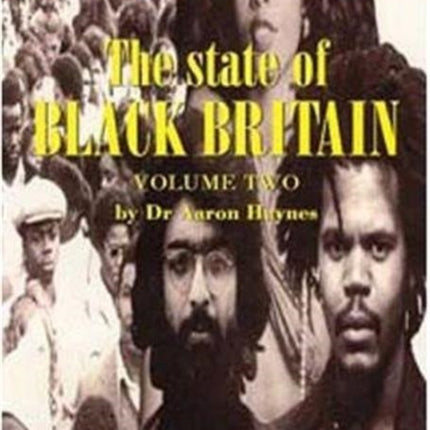 State Of Black Britain Vol. 2