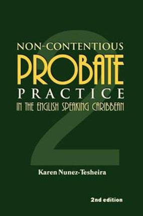 Non-Contentious Probate Practice in the English Speaking Caribbean