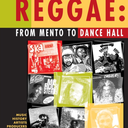 Reggae: From Mento To Dance Hall