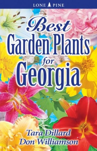 Best Garden Plants for Georgia