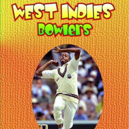 Lmh Official Dictionary Of West Indies Bowlers