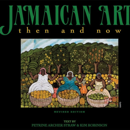 Jamaican Art: Then And Now