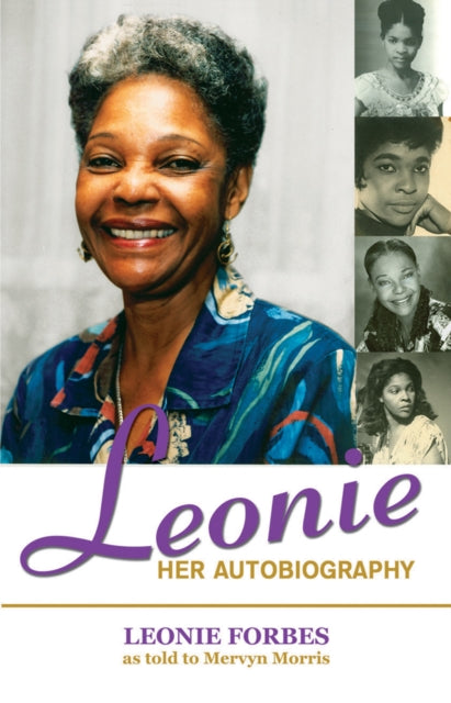 Leonie: Her Autobiography: The Journey of a Jamaican Woman