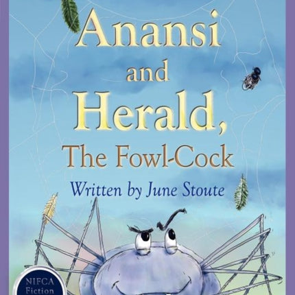 Anansi and Herald, the Fowl-cock
