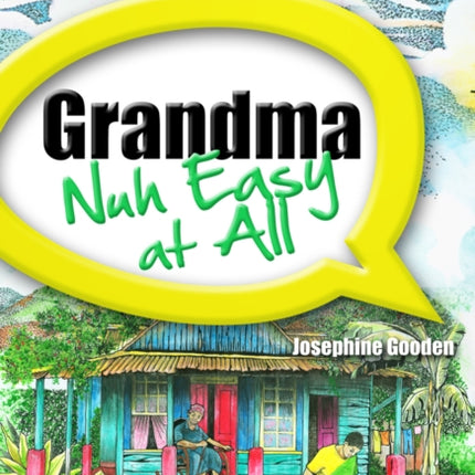 Grandma Nuh Easy At All