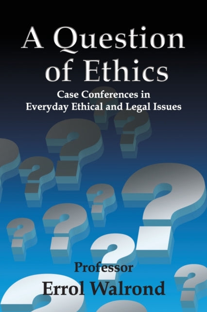A Question of Ethics: Case Conferences in