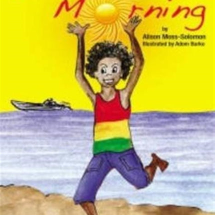 Irie Morning