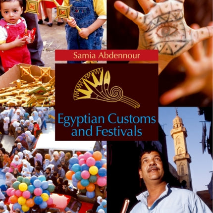 Egyptian Customs And Festivals