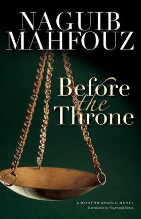 Before the Throne: A Modern Arabic Novel from