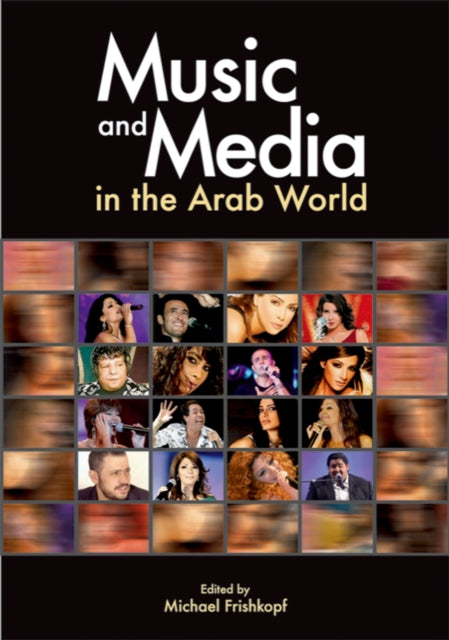 Music and Media in the Arab World