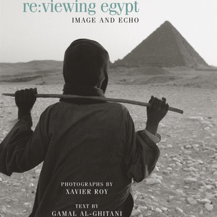 Re:Viewing Egypt: Image and Echo