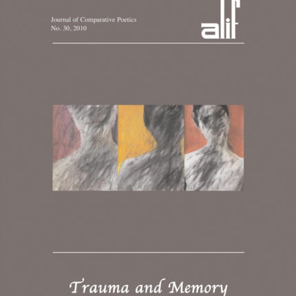 Alif: Journal of Comparative Poetics, no. 30: