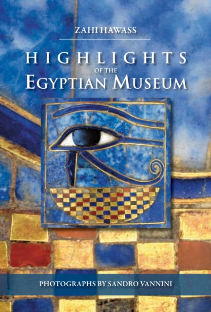 Highlights of the Egyptian Museum