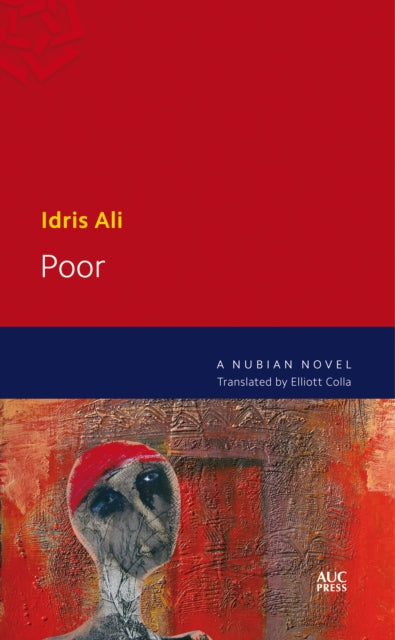 Poor: A Nubian Novel