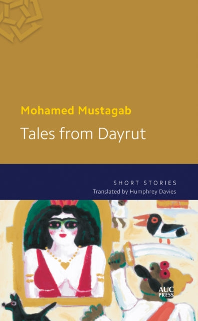 Tales from Dayrut: Short Stories