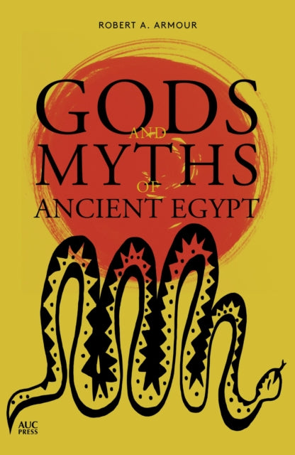 Gods and Myths of Ancient Egypt