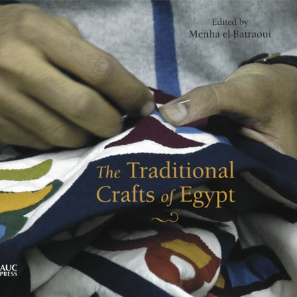 The Traditional Crafts of Egypt