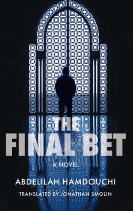 The Final Bet: An Arabic Detective Novel