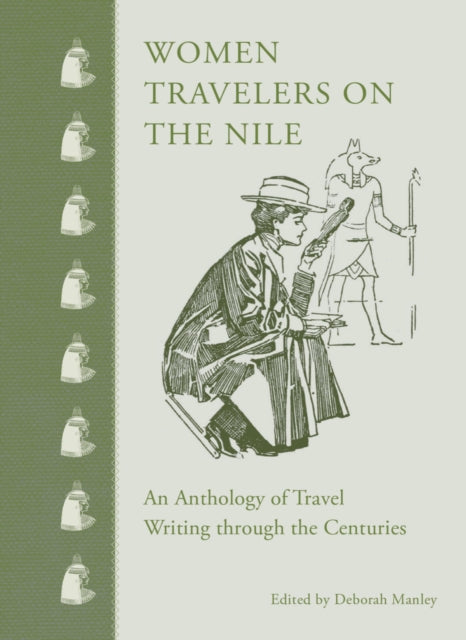 Women Travelers on the Nile: An Anthology