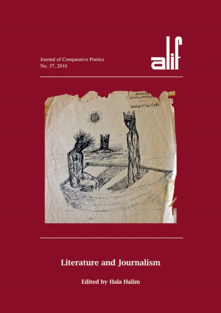 Alif 37: Literature and Journalism