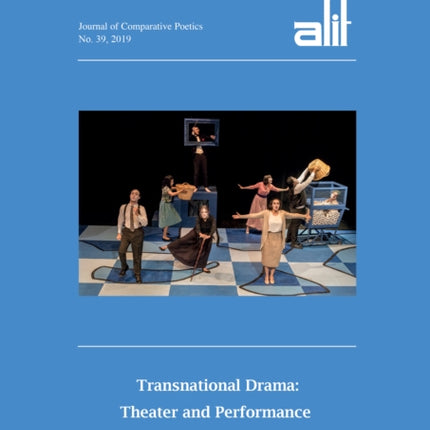 Alif 39: Transnational Drama: Theater and Performance