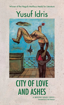 City of Love and Ashes: A Novel