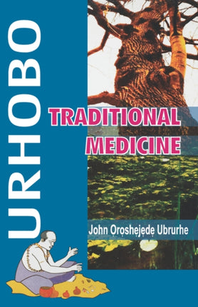 Urhobo: Traditional Medicine
