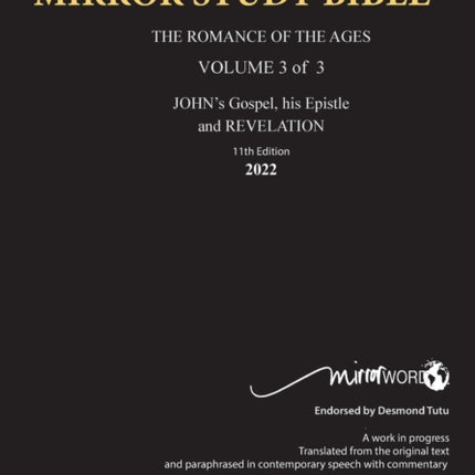 11th Edition Paperback Mirror Study Bible VOL 3 Updated December 2023 John's Writings; Gospel; 1st Epistle & Apocalypse