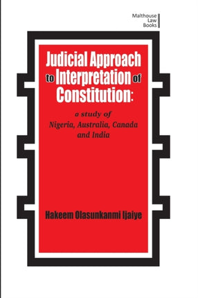 Judicial Approach to Interpretation of