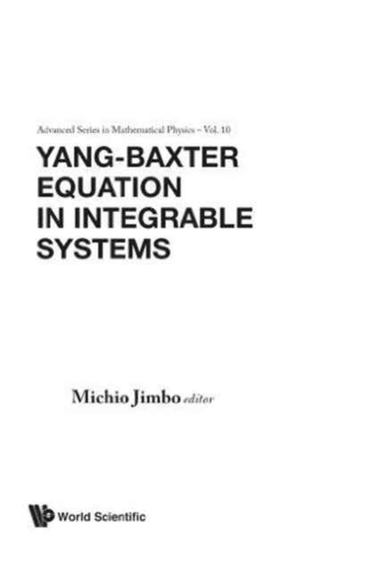 Yang-baxter Equation In Integrable Systems