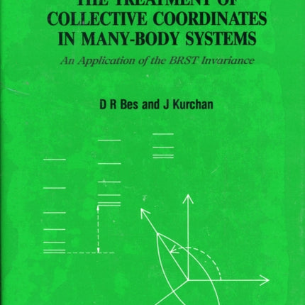 Treatment Of Collective Coordinates In Many-body Systems, The: An Application Of The Brst Invariance