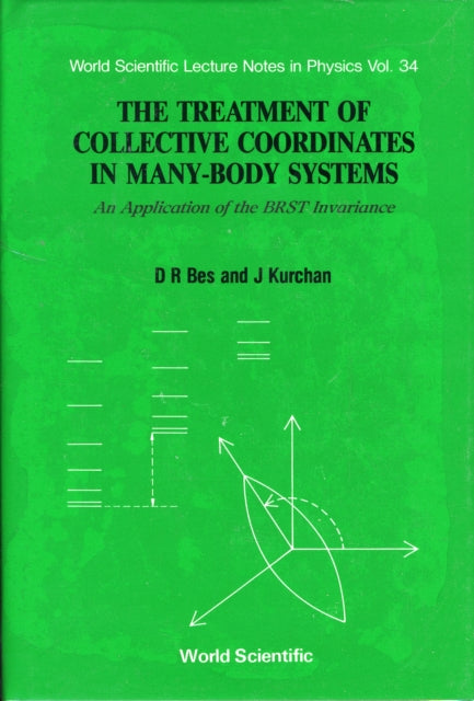 Treatment Of Collective Coordinates In Many-body Systems, The: An Application Of The Brst Invariance