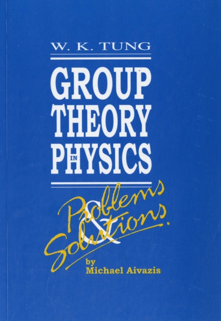 Group Theory In Physics: Problems And Solutions