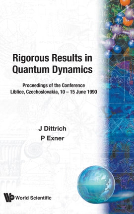 Rigorous Results In Quantum Dynamics -