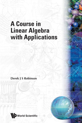 Course In Linear Algebra With Applications, A
