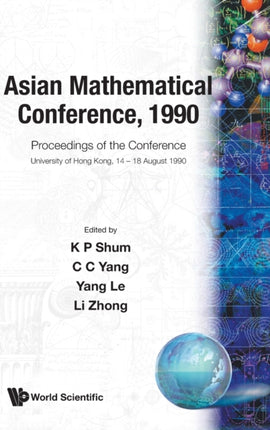 Asian Mathematical Conference, 1990 - Proceedings
