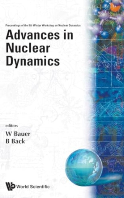 Advances In Nuclear Dynamics: Proceedings Of The